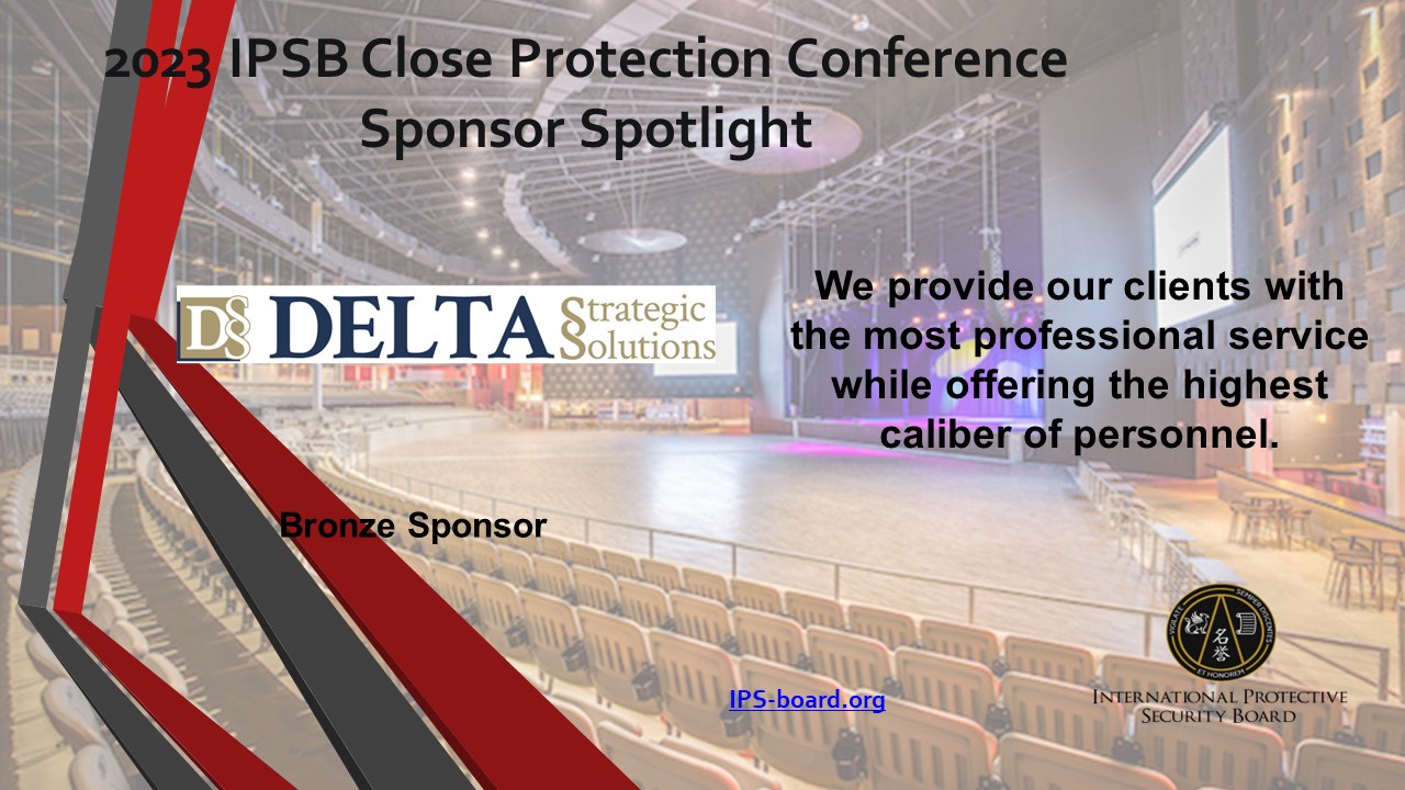 Delta Strategic Solutions at the 2023 IPSB Close Protection Conference